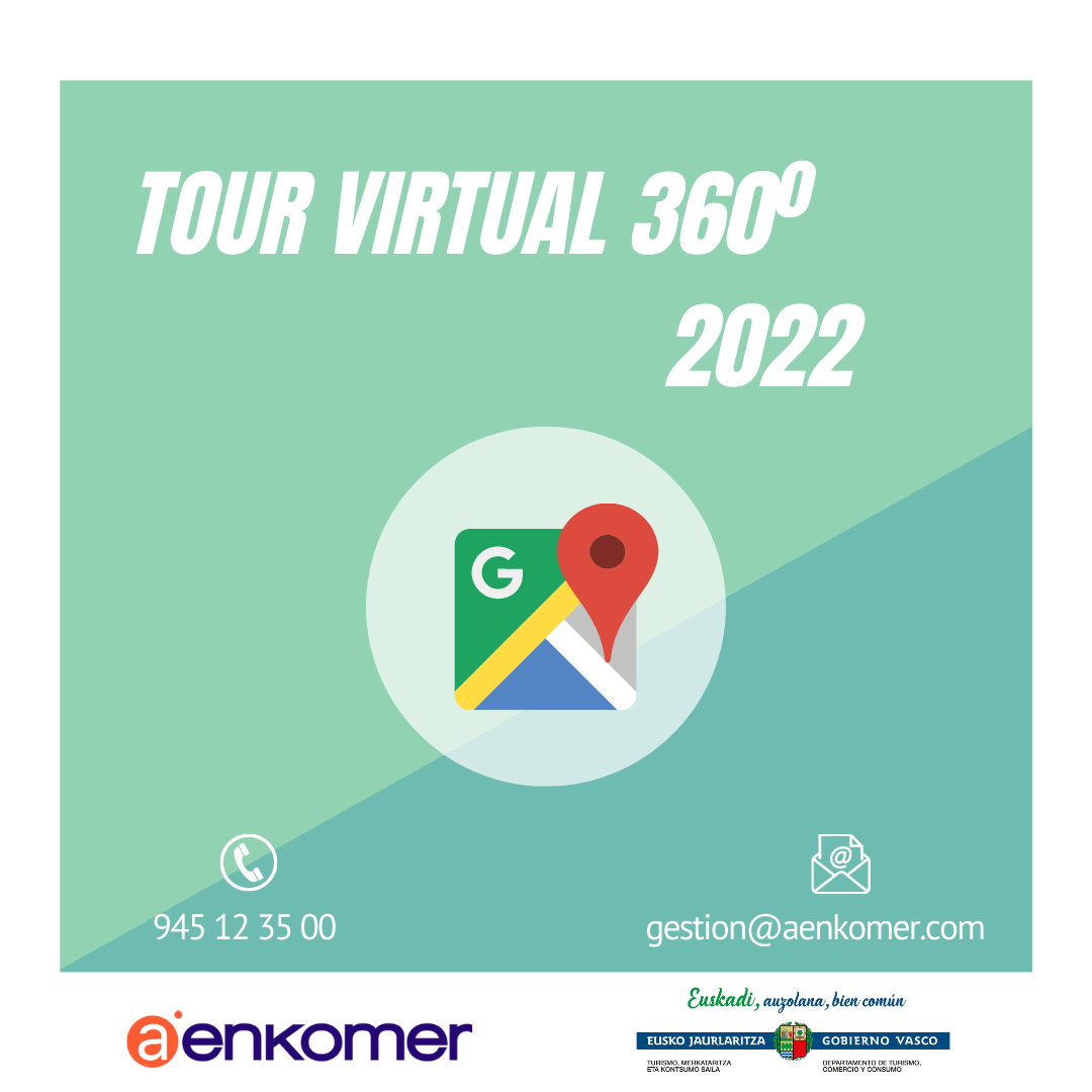 TOUR BIRTUALA 360º 2022 / TOUR VIRTUAL 360º 2022