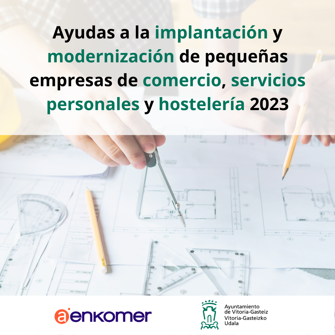 AYUDAS A LA IMPLANTACIÓN Y MODERNIZACIÓN DE LAS PEQUEÑAS EMPRESAS DE COMERCIO, SERVICIOS PERSONALES Y HOSTELERÍA 2023